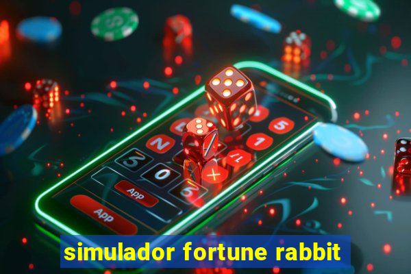 simulador fortune rabbit